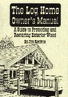 THE LOG HOME OWNER'S MANUAL